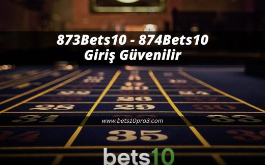 873Bets10-bets10pro3-bets10giris-bets10