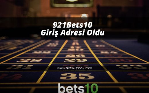921Bets10-bets10giris-bets10pro3-bets10
